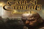CALL OF CTHULHU: DARK CORNERS OF THE EARTH la Fanatic Gamer!